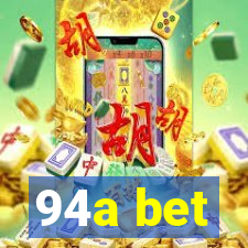 94a bet